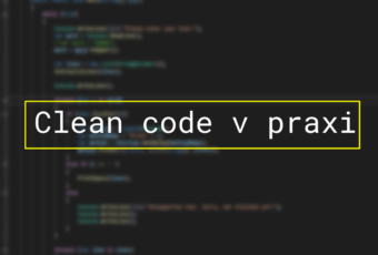 Clean code v praxi