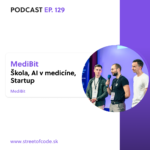 MediBit - Škola, AI v medicíne, Startup